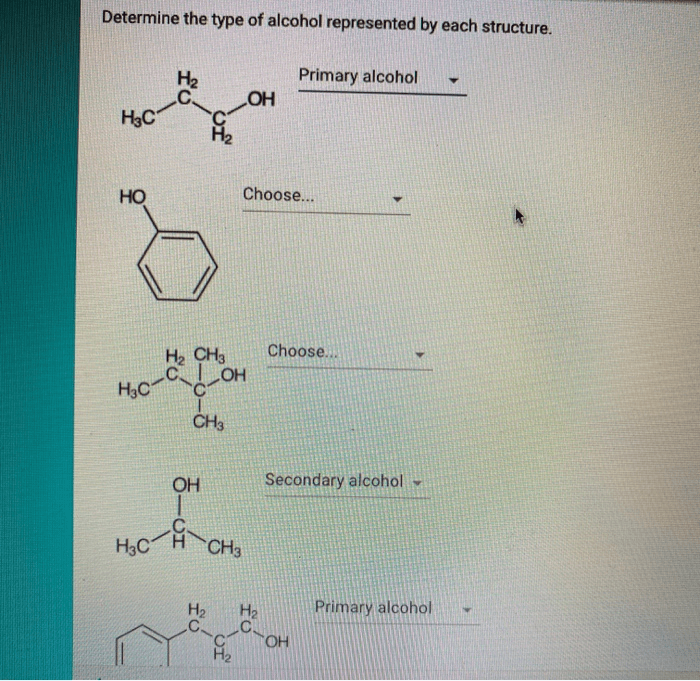 Determine the type of alcohol represented by each structure.